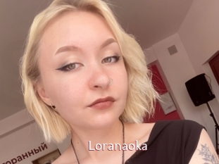 Loranaoka