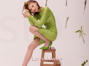 Lornadowdey