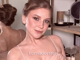 Lornadurston