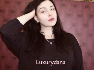 Luxurydana