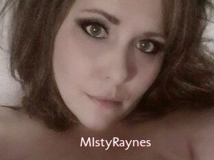 MIstyRaynes