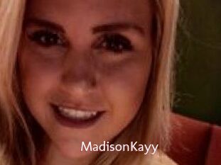 Madison_Kayy