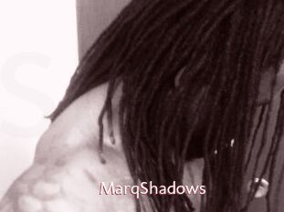 MarqShadows