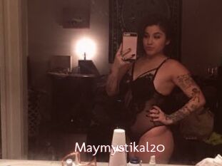 Maymystikal20