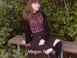 Megan_funny