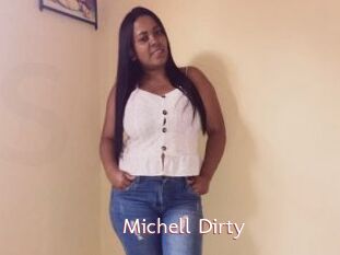 Michell_Dirty