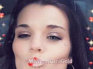 MistressDaniGold