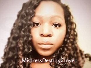 MistressDestinyClover