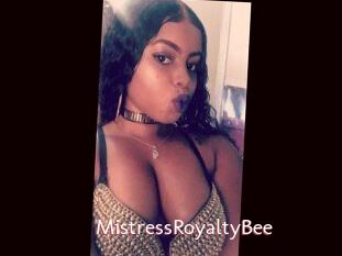 MistressRoyaltyBee