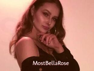 MostBellaRose