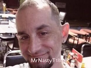 MrNastyT18me