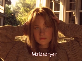 Maidadryer