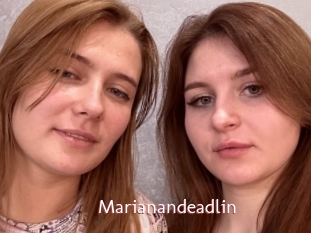 Marianandeadlin