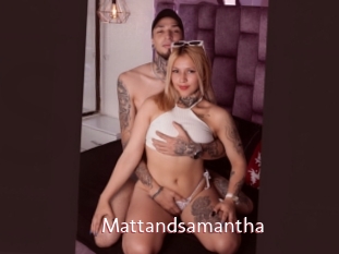 Mattandsamantha