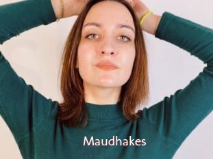 Maudhakes