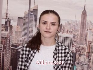 Milanakeat