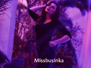 Missbusinka