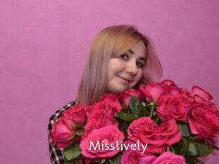 Misslively