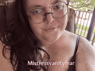 Mistressvanityfear