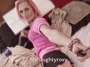 Msnaughtyroxy