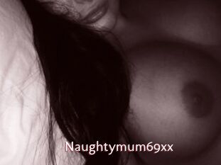 Naughtymum69xx