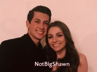 NotBigShawn