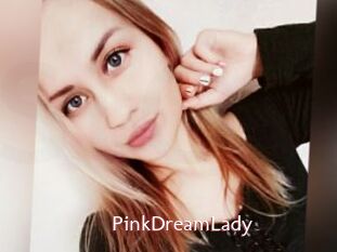 PinkDreamLady