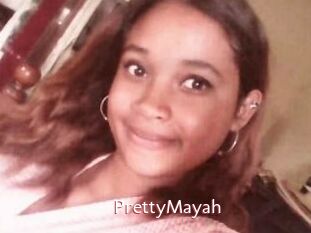 PrettyMayah