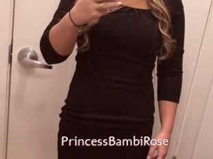 PrincessBambiRose