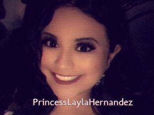 PrincessLaylaHernandez