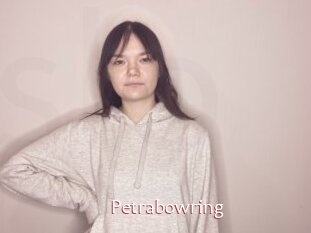 Petrabowring