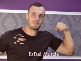 Rafael_Muscle