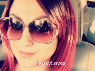 RossyLoves