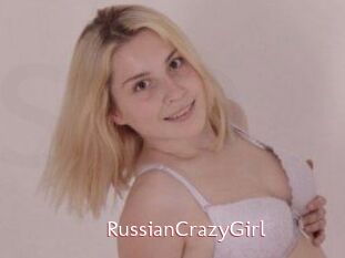 RussianCrazyGirl