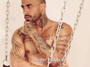 Rogerhotxxx