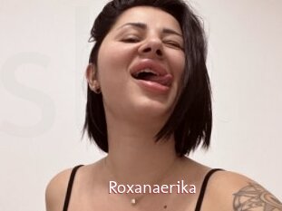 Roxanaerika