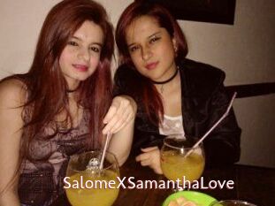 SalomeXSamanthaLove