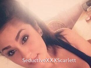 SeductiveXXXScarlett