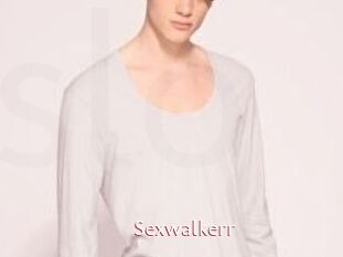 Sexwalkerr