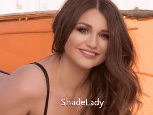 ShadeLady