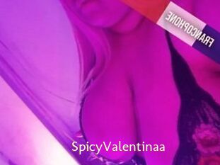 SpicyValentinaa