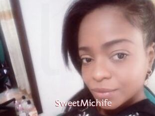 SweetMichife