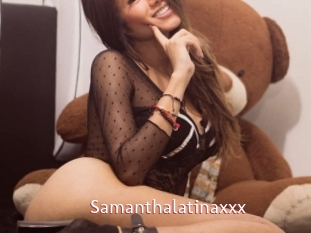 Samanthalatinaxxx