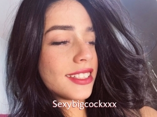 Sexybigcockxxx