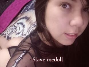 Slave_medoll