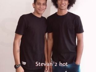 Stevan_2_hot