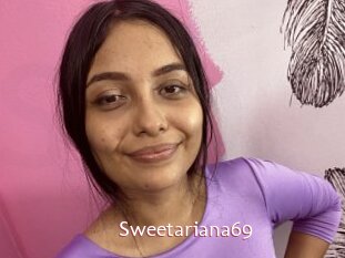 Sweetariana69