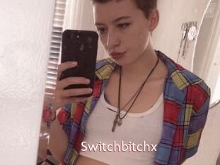 Switchbitchx