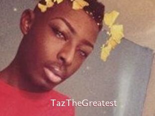 TazTheGreatest