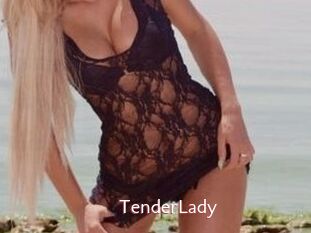 TenderLady